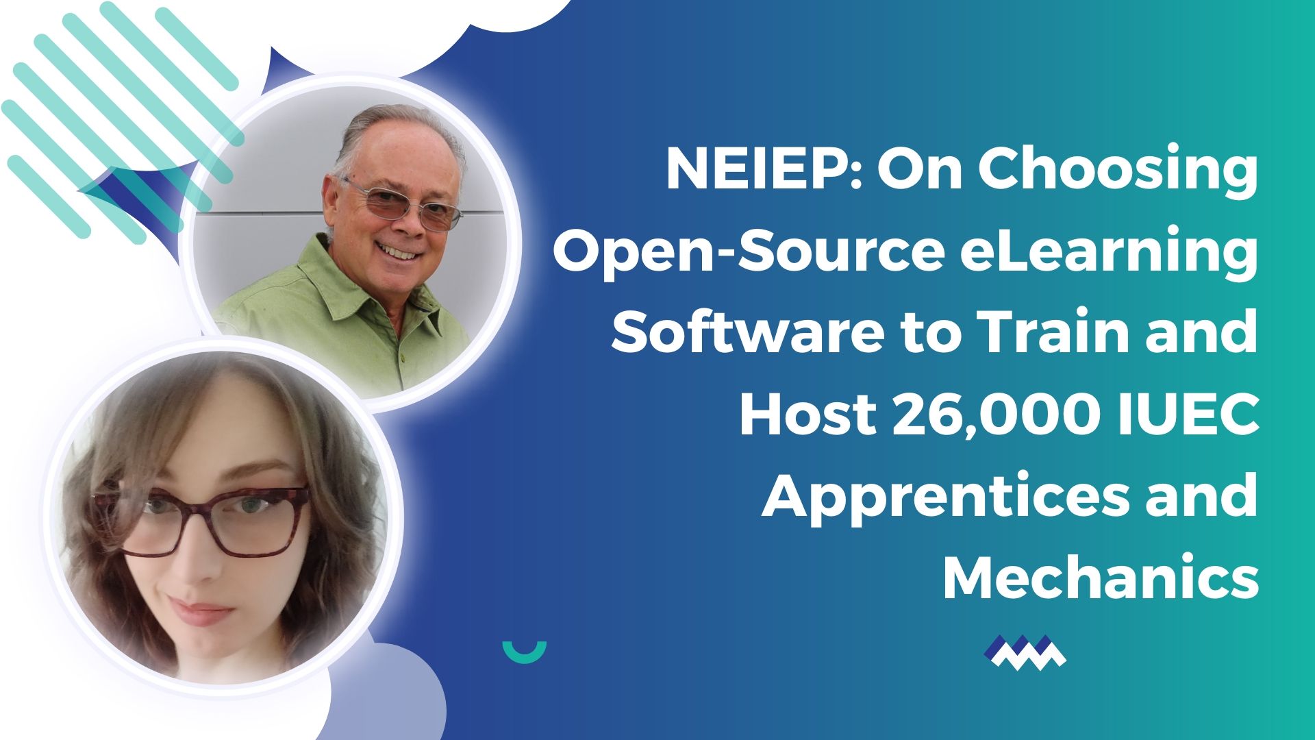 NEIEP: On Choosing Open-Source eLearning Software to Train and Host 26,000IUEC Apprentices and Mechanics