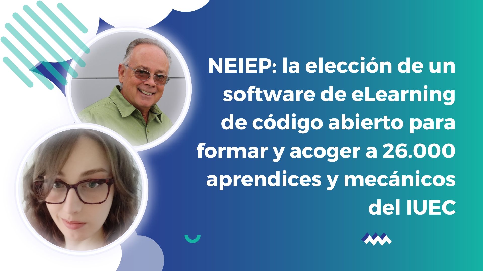 NEIEP: la elección de un software de eLearning de código abierto para formar y acoger a 26.000 aprendices y mecánicos del IUEC