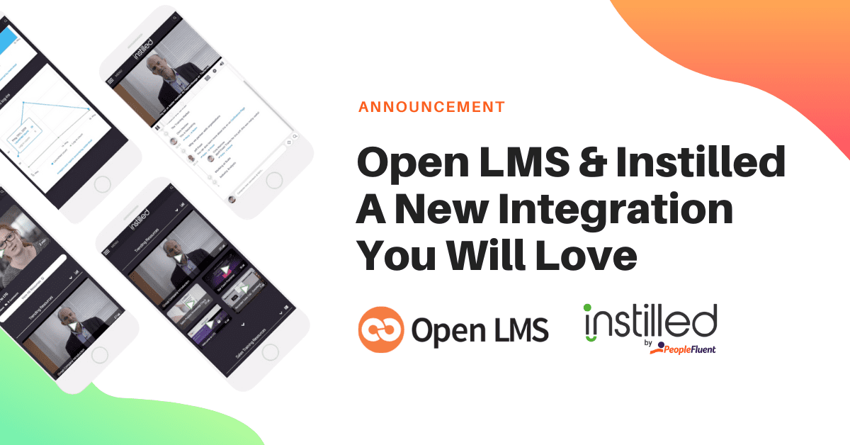 A New Video Beta Integration Between Open LMS and Instilled That You'll Love