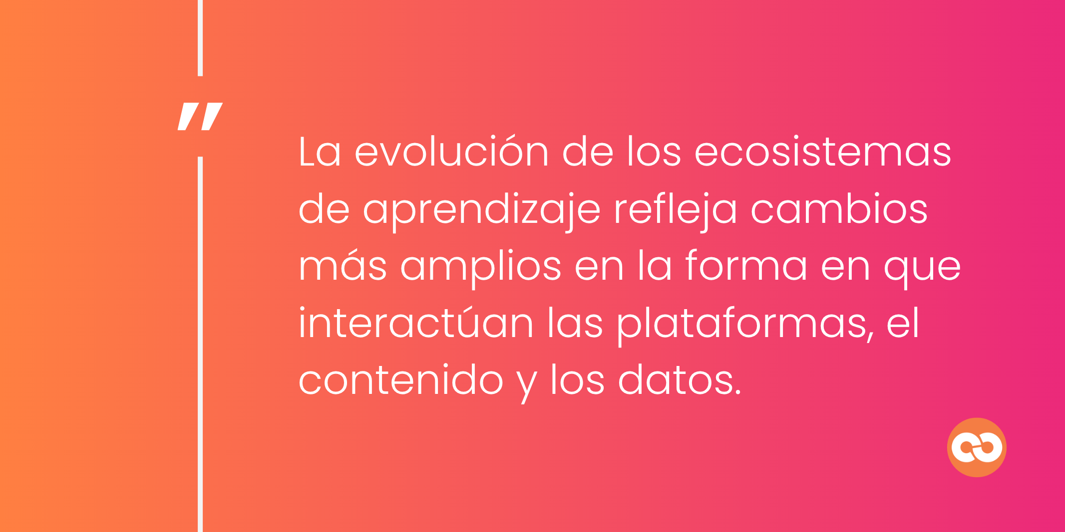 La evolución de los ecosistemas de aprendizaje refleja cambios más amplios en la forma en que interactúan las plataformas, el contenido y los datos.