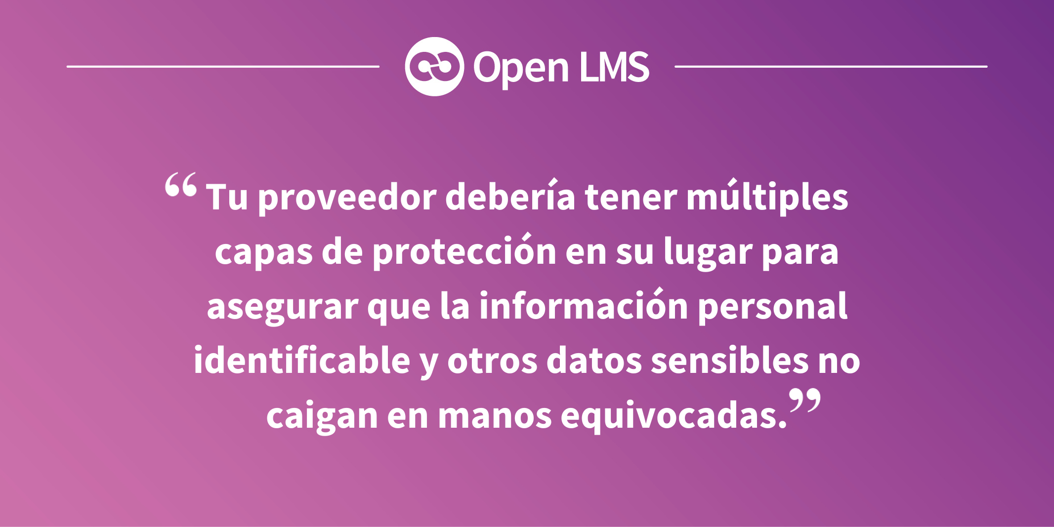 [SP] Q2 - Cómo tu LMS de código abierto protege los datos de los estudiantes