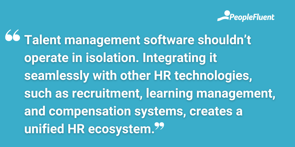Talent management software shouldn’t operate in isolation. Integrating it seamlessly with other HR technologies, such as recruitment, learning management, and compensation systems, creates a unified HR ecosystem.
