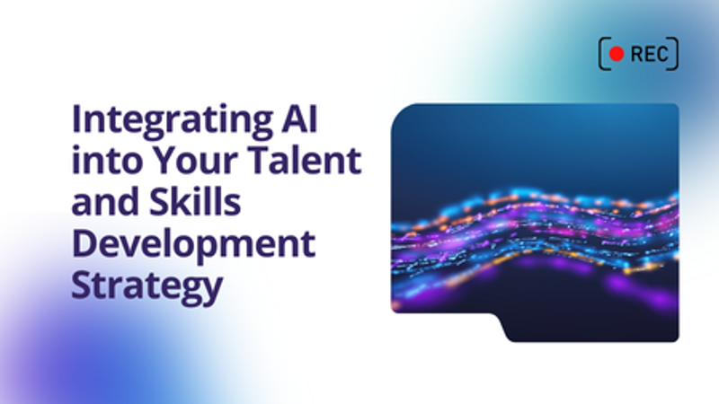Integrating AI into Your Talent and Skills Development Strategy | HR ...