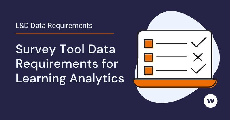 Survey Tool Data Requirements for Learning Analytics