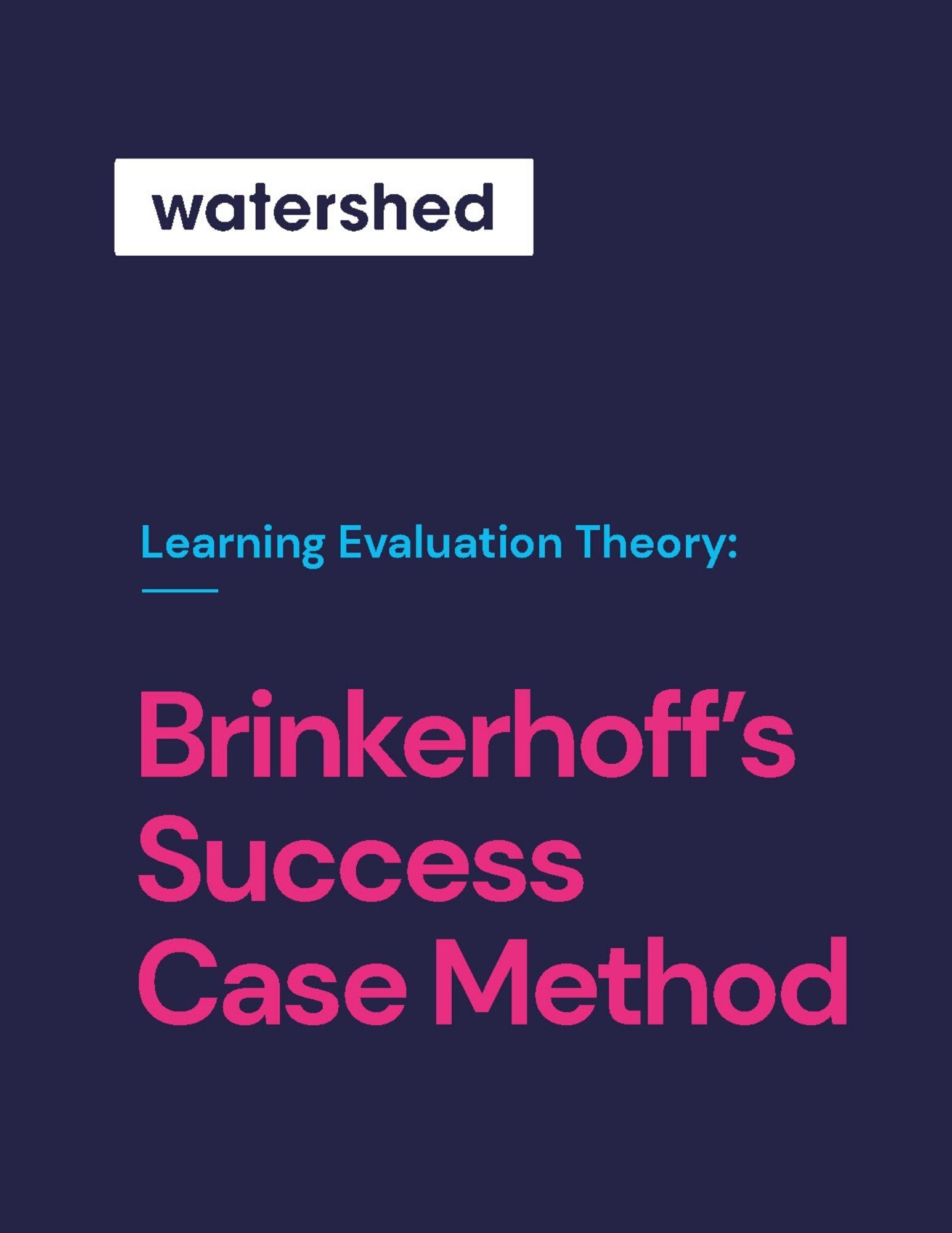 Brinkerhoff Success Case Method eBook Watershed