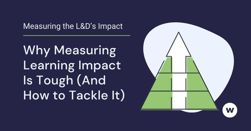 Why Measuring Learning Impact Is Tough (And How to Tackle It)