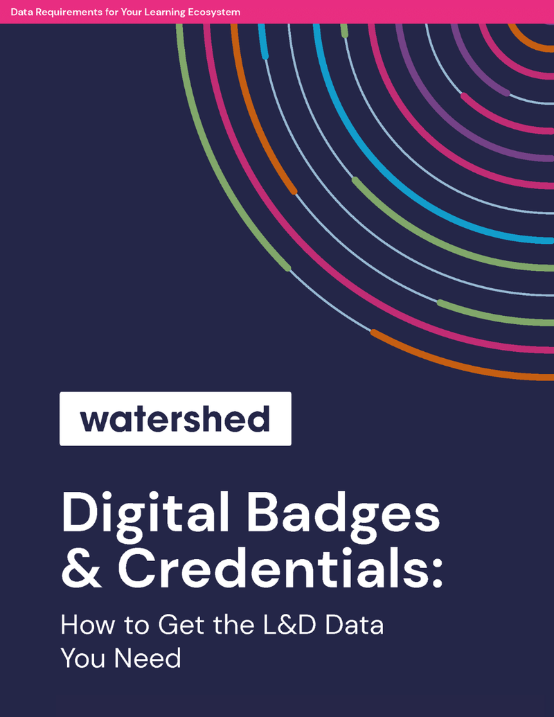 L&D Data Requirements for Badging and Credentialing Software