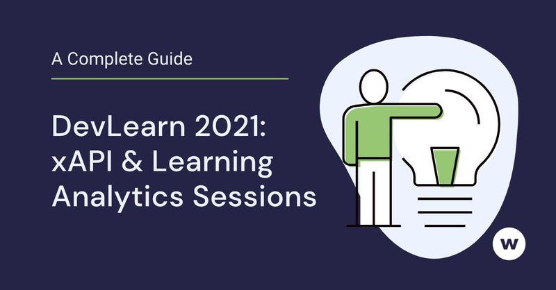 DevLearn xAPI and Learning Analytics Sessions
