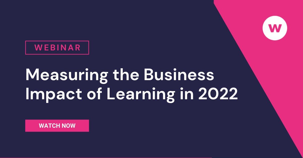 Measuring Learning's Impact 2022: Report Findings & Analysis
