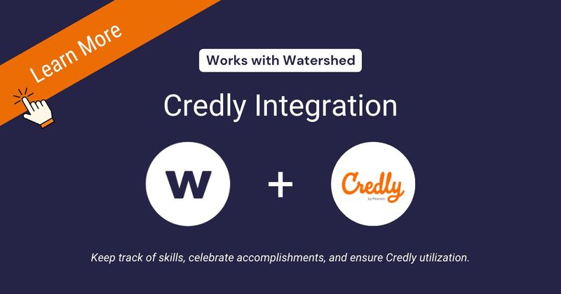 Works with Watershed Credly Integration. Links to Credly integration page.