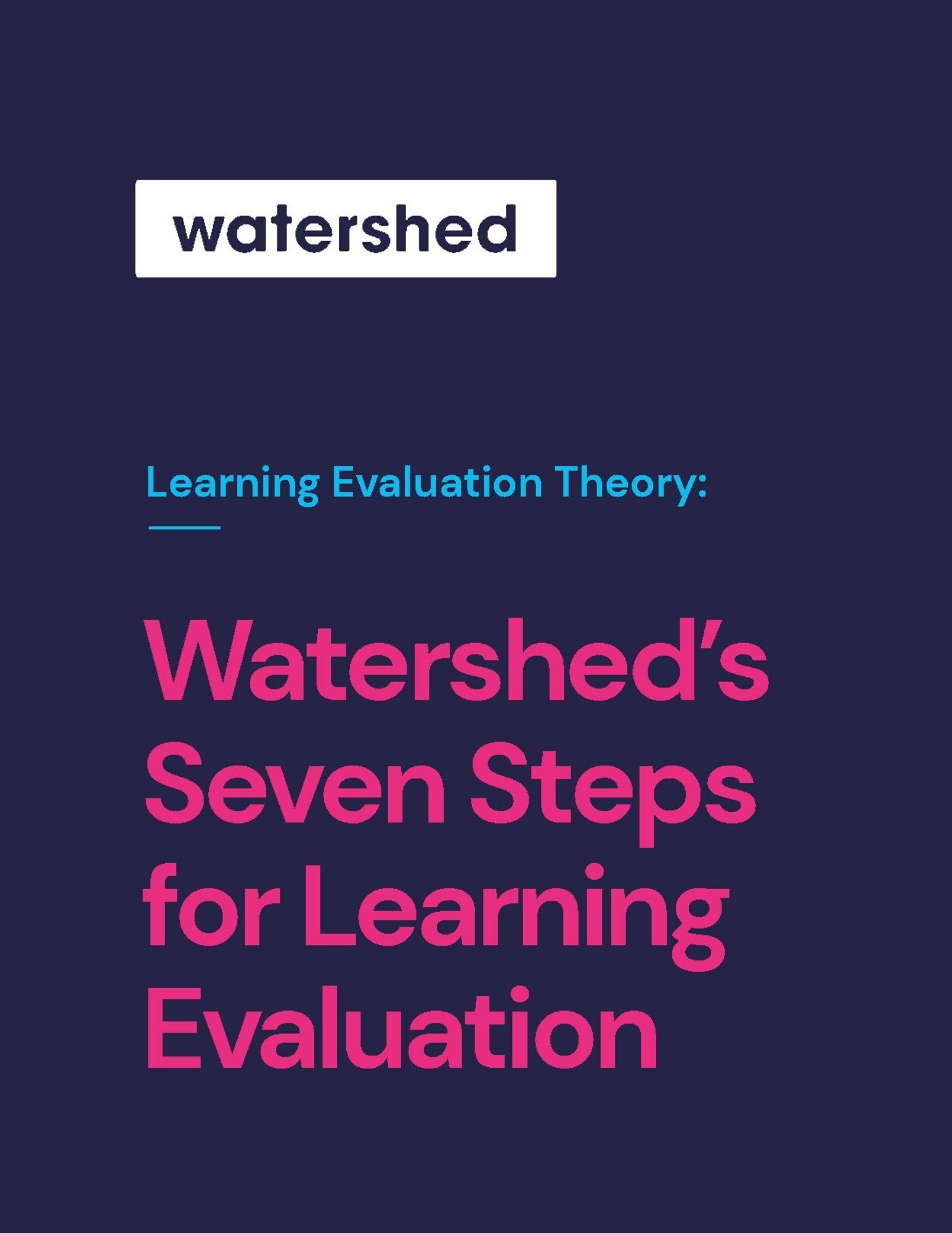 Watershed's 7 Steps for Learning Evaluation | eBook