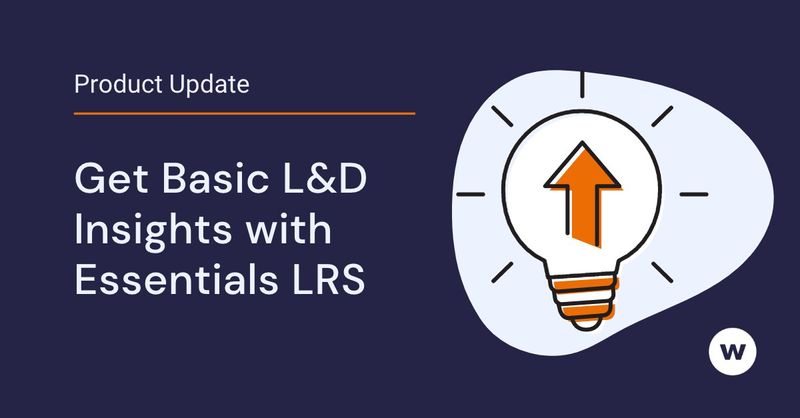 Essentials LRS offers basic L&D insights to track and explore learning outside a learning management system. 