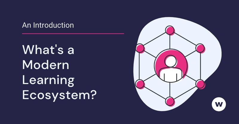 Find out more about modern learning ecosystems and how they fit into data ecosystems.
