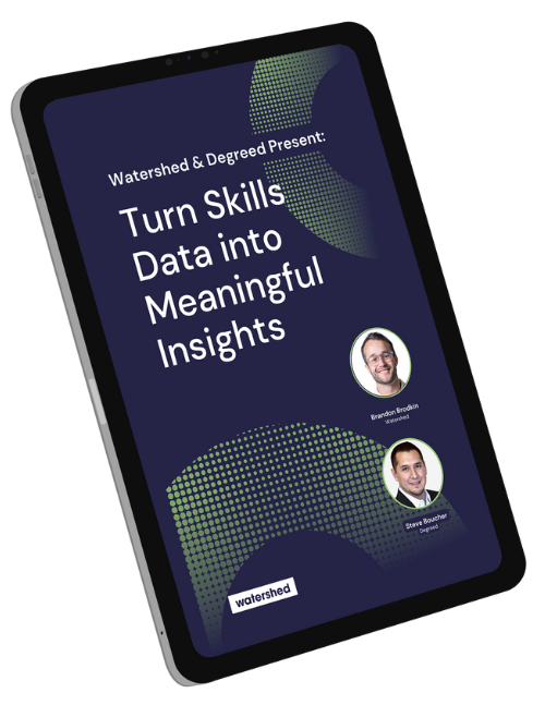 Turn Skills into Meaningful Insights