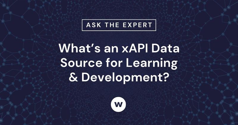 What’s an xAPI Data Source for Learning & Development?