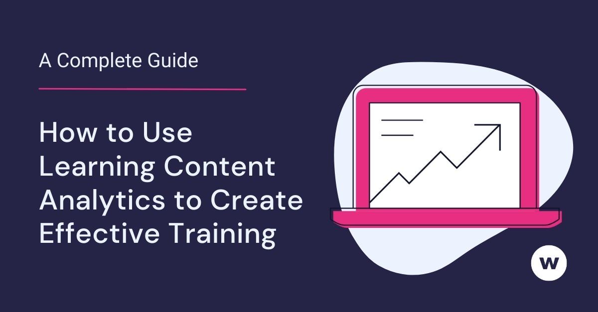 The Business Case for Learning Content Analytics [GUIDE]