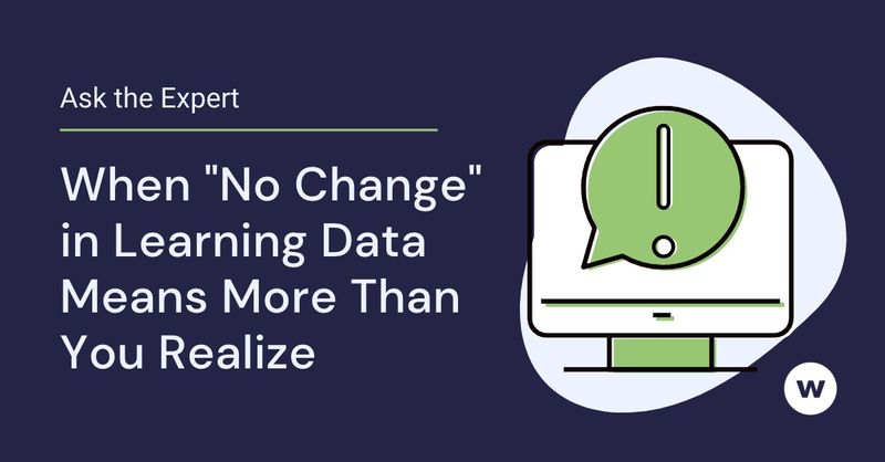 What does no change in learning data mean?