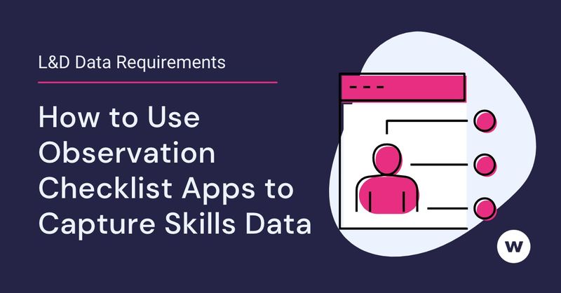 What Are Observation Checklist App Data Requirements?