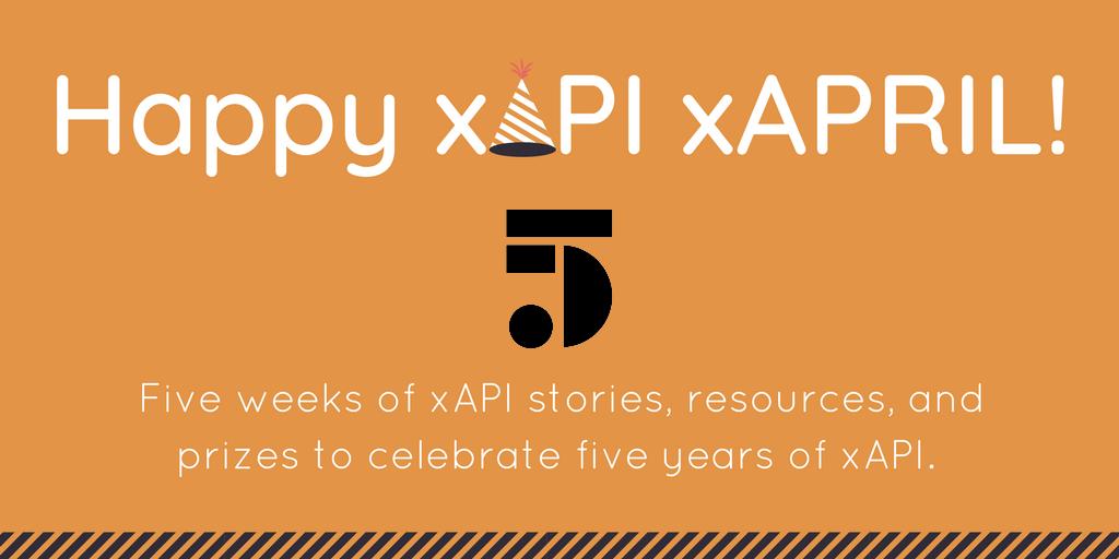 Celebrate five years of the Experience API with xAPI xAPRIL!