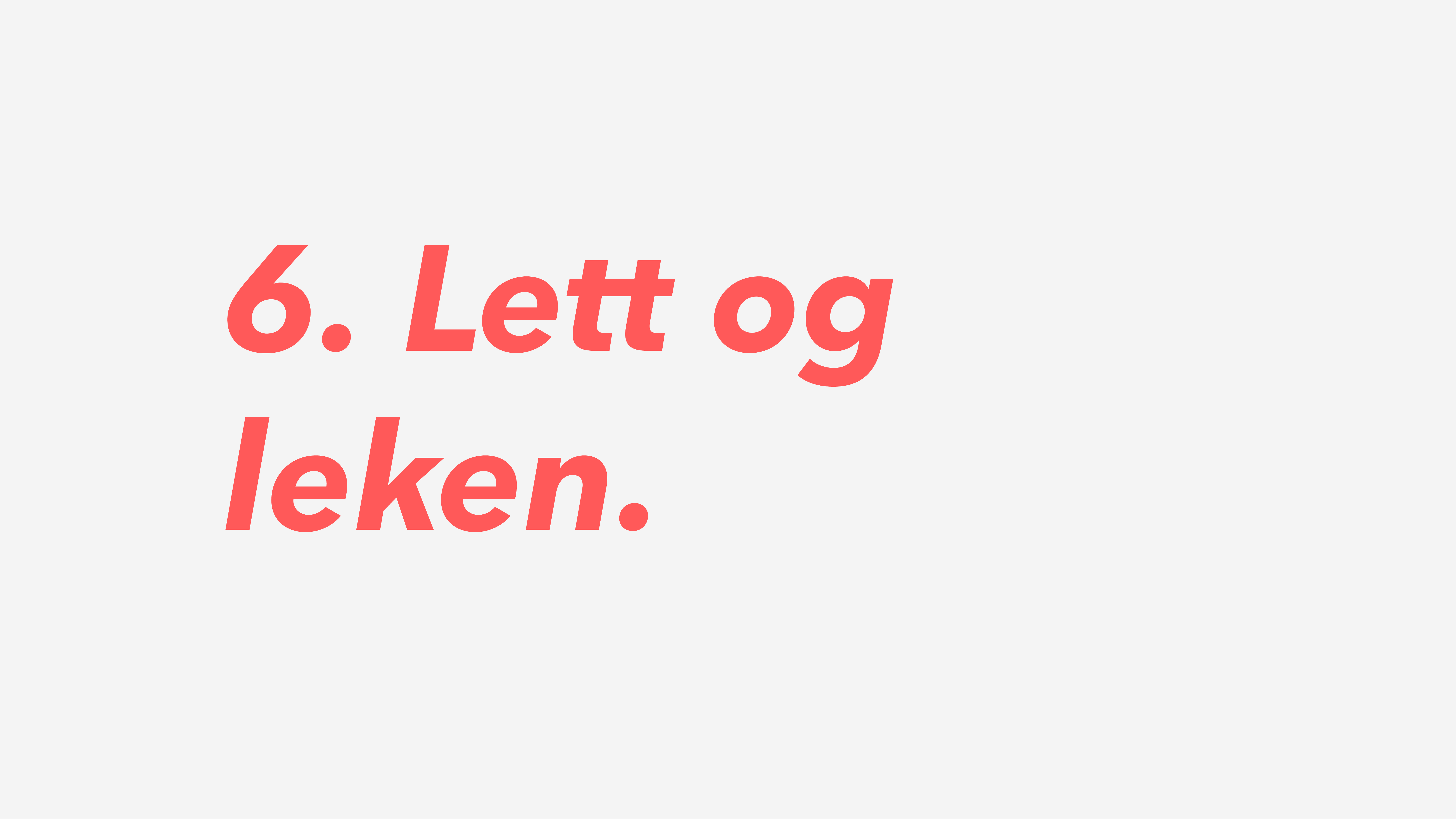 Bilde av prinsipp 6 av enturs merkevare