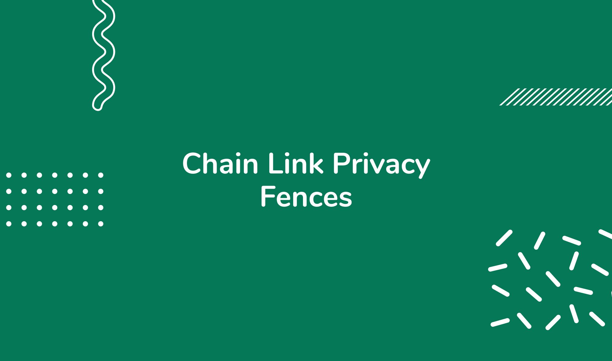 Chain Link Privacy Fences