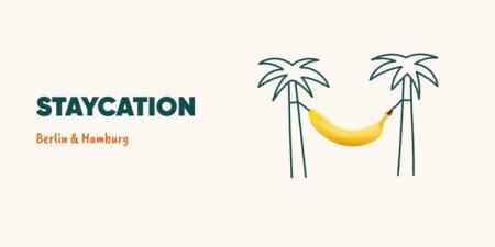 Staycation - City Guide Hamburg und Berlin