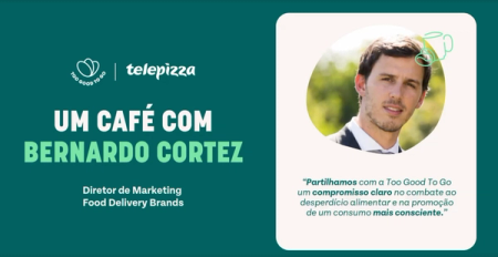 Promotional graphic for "A Coffee With Bernardo Cortez," Marketing Director for Food Delivery Brands, featuring his photo and a quote about Too Good To Go and Telepizza's commitment to fighting food waste.