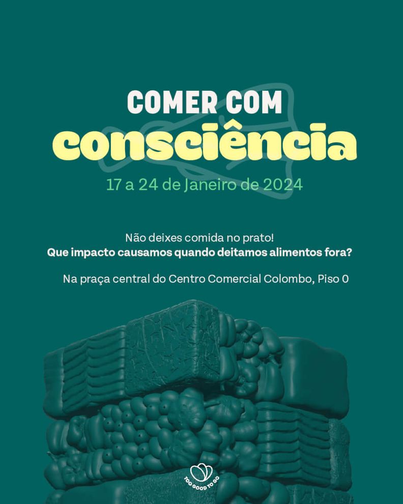 Exposição Too Good To Go "Comer com Consciência"
