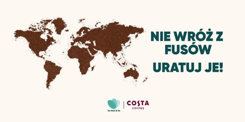 NIE WRÓŻ Z FUSÓW! URATUJ JE WRAZ Z COSTA COFFEE I TOO GOOD TO GO!