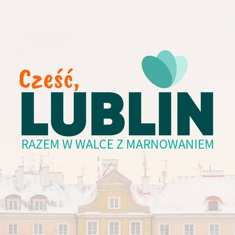Lublin walczy z marnowaniem jedzenia!