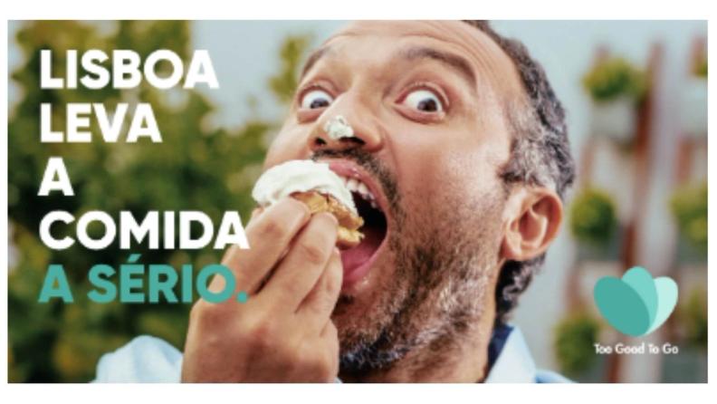 “Leva a Comida a Sério” é o mote da primeira campanha da Too Good To Go em Portugal