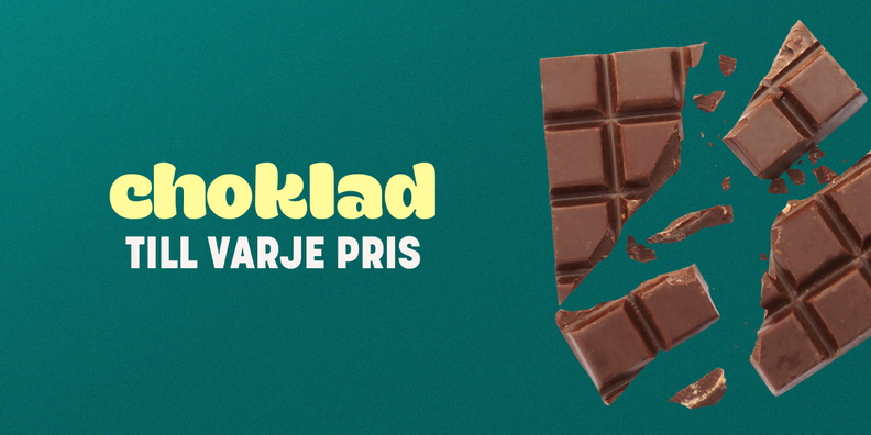 a broken chocolate bar with the words choklad till varje pris above it