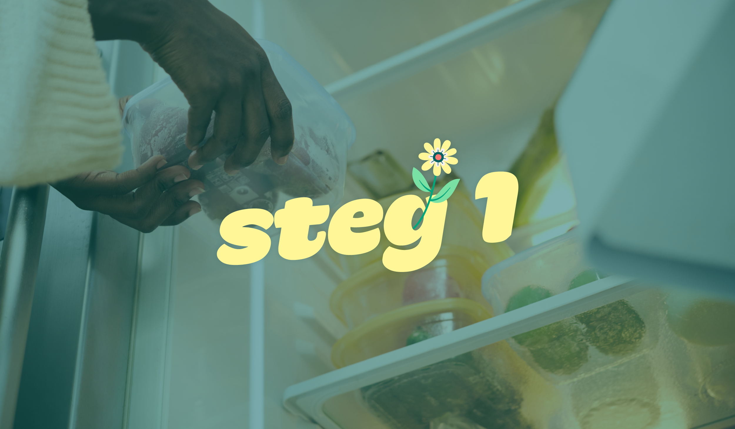 a person taking food out of a refrigerator with the words steg 1 on the bottom