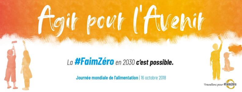 La journée mondiale de l’alimentation : #FaimZéro