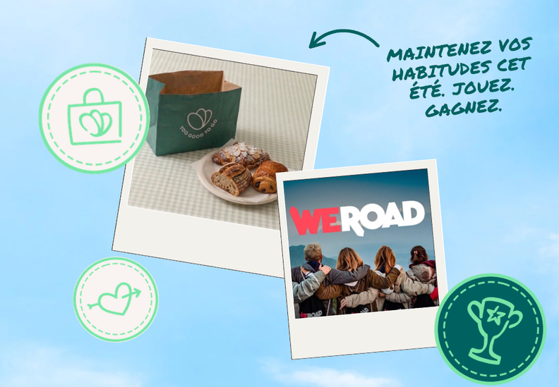 Promotional image with photos of Too Good To Go pastries and a WeRoad travel scene, plus French text: "Maintain your habits this summer. Play. Win."