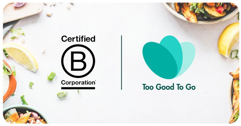 Too Good To Go recebe certificado B Corp que a reconhece como uma empresa que coloca o planeta em primeiro lugar