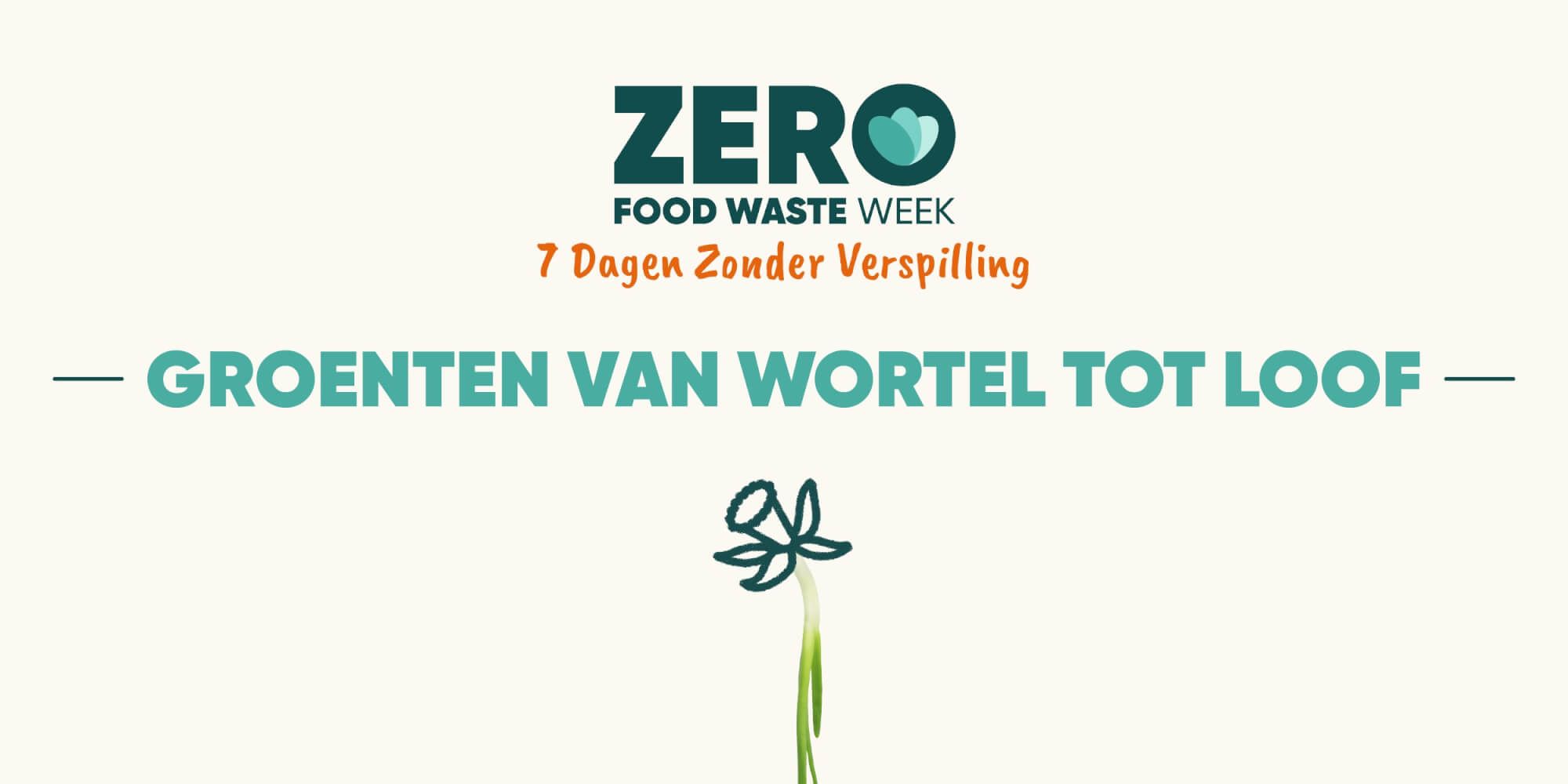 7 dagen zonder verspilling, dag 7: van wortel tot loof