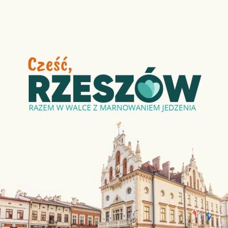 Rzeszów dołącza do Pogromców Marnowania Jedzenia