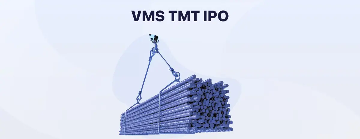 VMS TMT IPO subscribed over 21.76x on day 2 icon