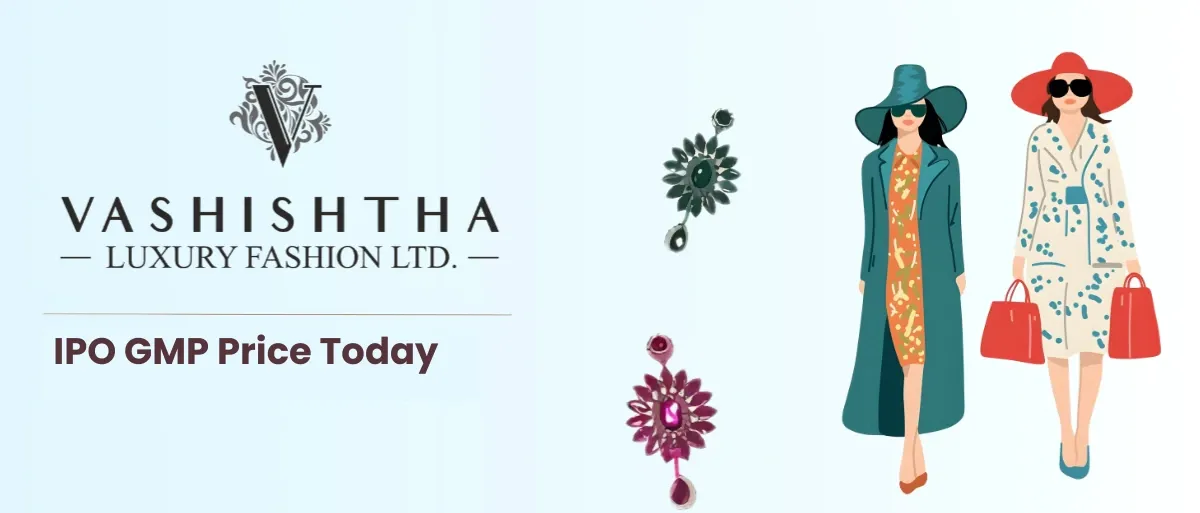Vashishtha Luxury Fashion IPO subscribed 0.18x on Day 2 icon
