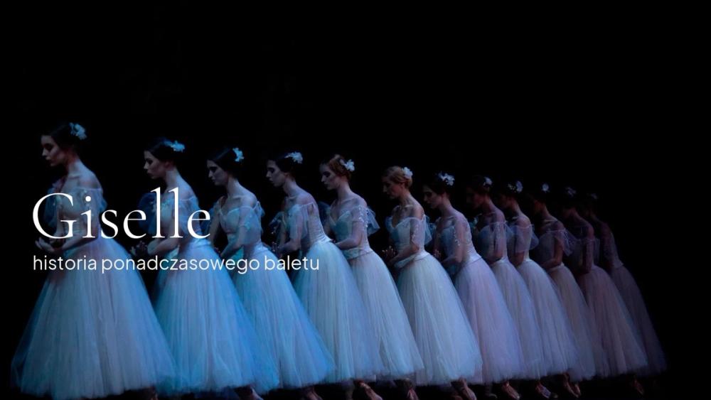 Wilisy w drugim akcie „Giselle" - Polski Balet Narodowy