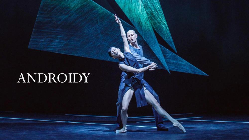 „Androidy" – Polski Balet Narodowy, Teatr Wielki Opera Narodowa