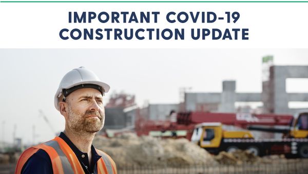 COVID-19 – Stage 4 Construction Update