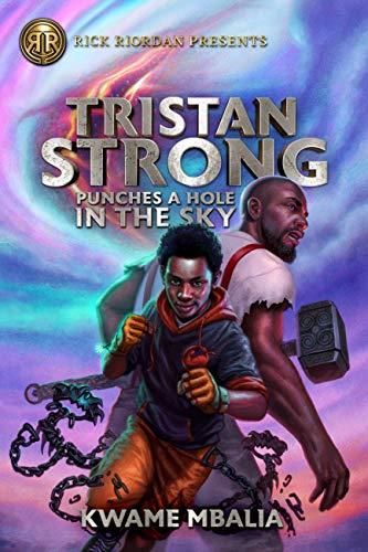 Tristan Strong Punches a Hole in the Sky (Tristan Strong, 1)