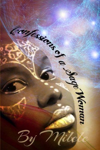 Confessions of a Sage Woman (Volume 2)