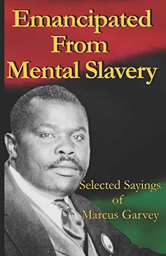 Emancipated from Mental Slavery