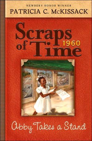 Abby Takes a Stand (Scraps of Time)