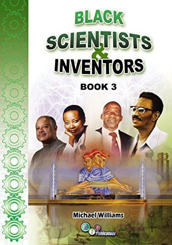Black Scientists and Inventors: Bk. 3