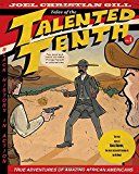 Bass Reeves: Tales of the Talented Tenth, Volume 1