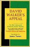 David Walker's Appeal, in Four Articles